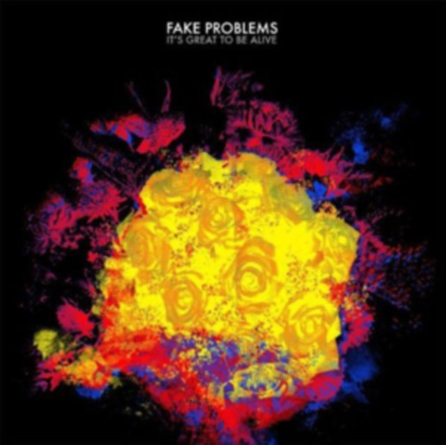 Fake Problems - ItS Great To Be Alive (CD)