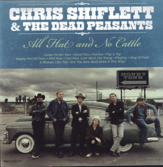 Chris Shiflett & Dead Peasants - All Hat And No Cattle (Vinyl)