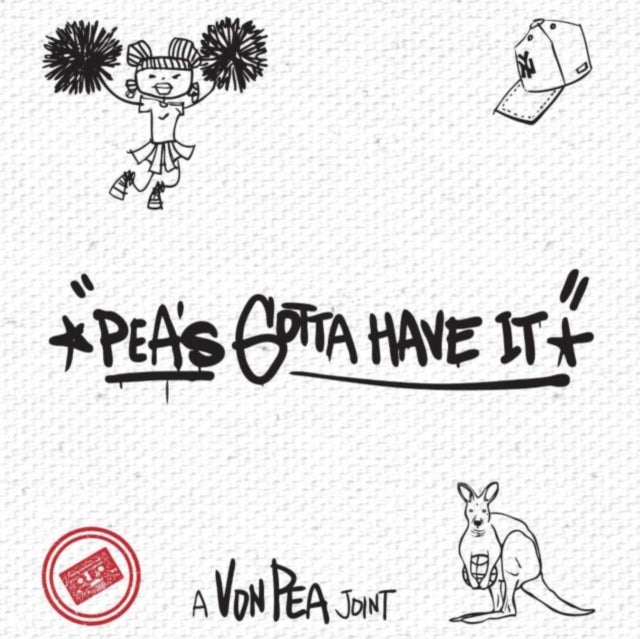 Von Pea - Pea's Gotta Have It (CD)