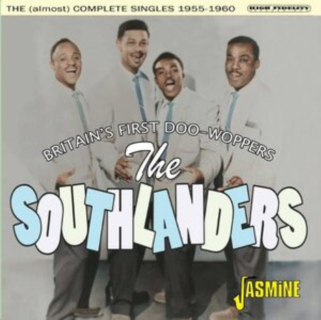 Southlanders - Britains First Doo-Woppers (The (Almost) Complete Singles 1955-1960) (CD)