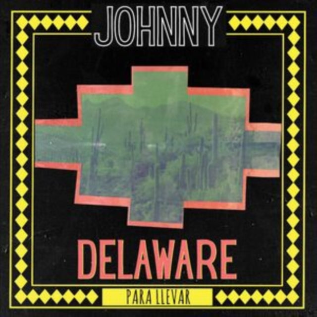 Johnny Delaware - Para Llevar (Green Vinyl) (Vinyl)