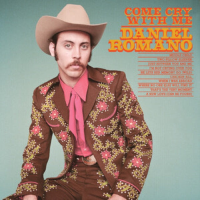 Daniel Romano - Come Cry With Me (Opaque Pink Vinyl) (Vinyl)