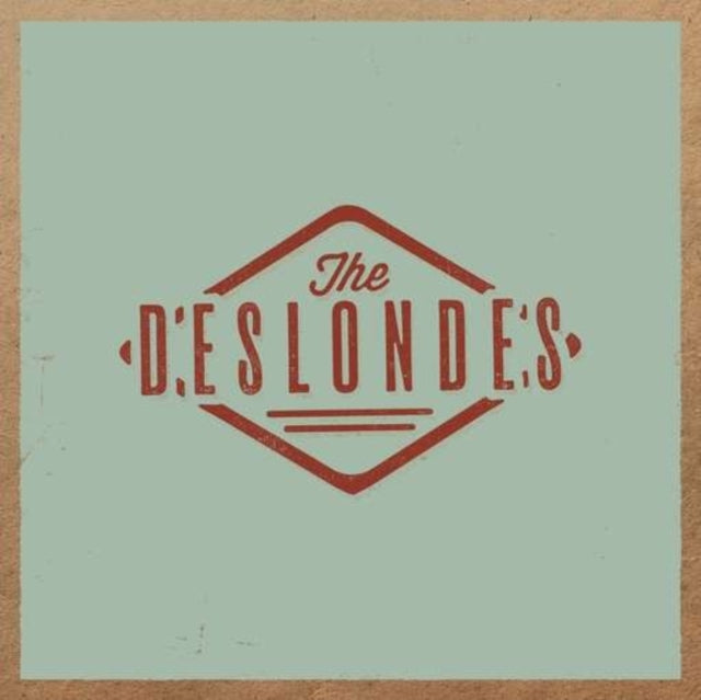 Deslondes - The Deslondes (2015 Release) (Vinyl)