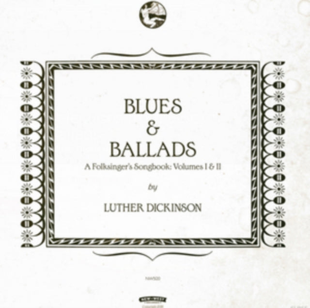 Luther Dickinson - Blues & Ballads (A Folksingers Songbook) Volumes I & II (Vinyl)