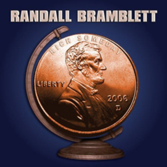 Randall Bramblett - Rich Someday (CD)