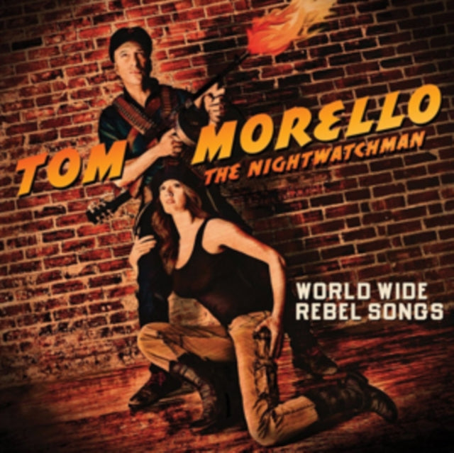 Tom Morello - World Wide Rebel Songs (CD)