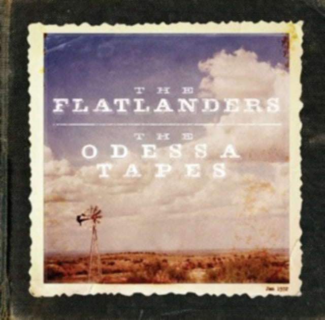 Flatlanders - The Odessa Tapes (CD)