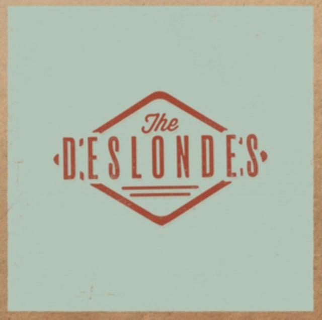 Deslondes - The Deslondes (CD)