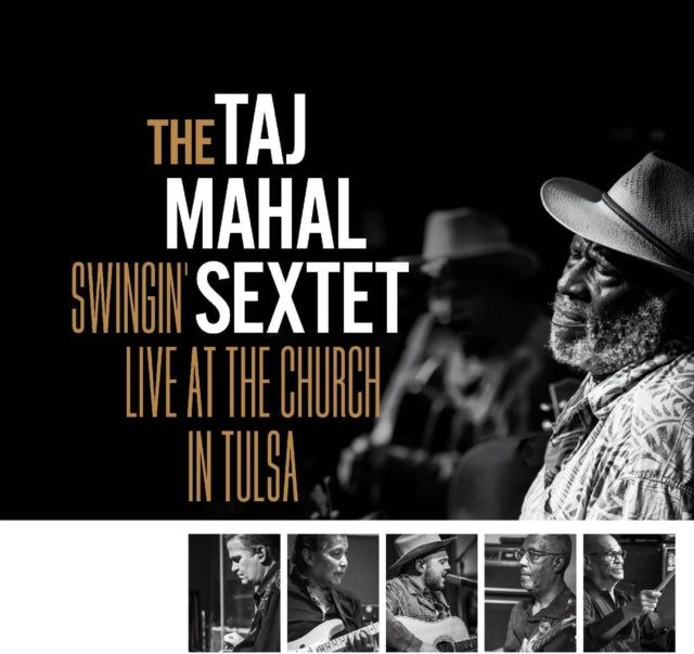 Taj Mahal Sextet - Swingin Live At The Church In Tulsa (Black/White/Gold Splatter Vinyl) (Indies) (Vinyl)