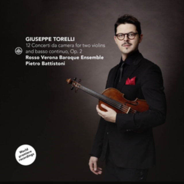 Pietro Battistoni / Rosso Verona Baroque Ensemble - Torelli: 12 Concerti Da Camera For Two Violins And Basso Continuo / Op. 2 (CD)