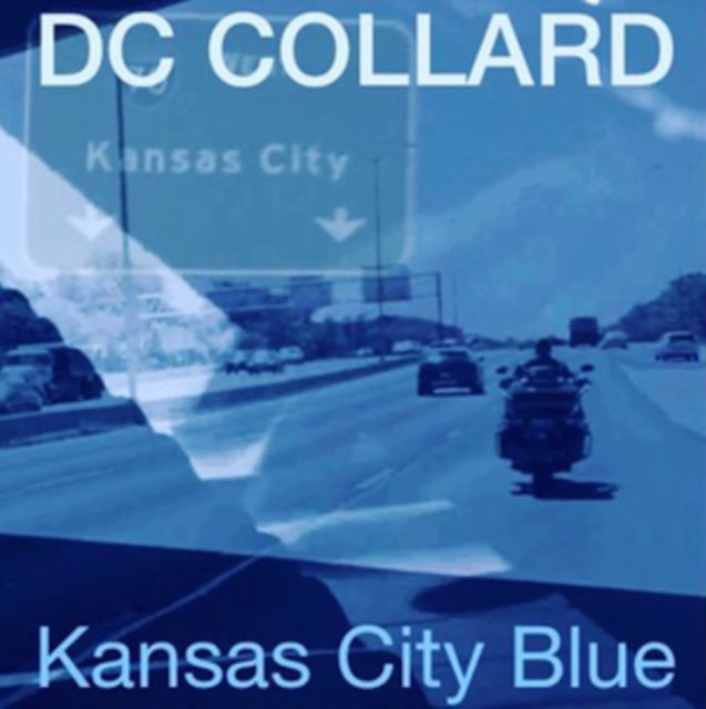 Dc Collard - Kansas City Blue (Vinyl Single)