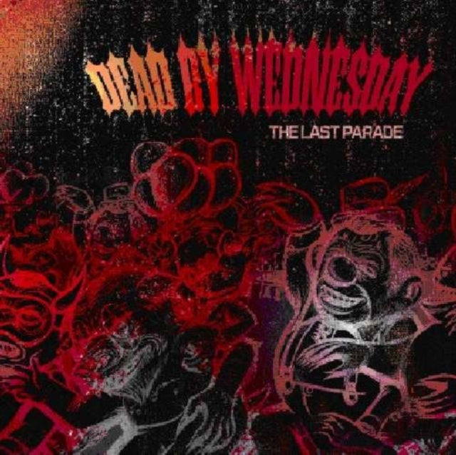 Dead By Wednesday - The Last Parade (CD)