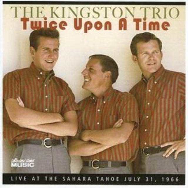 Kingston Trio - Twice Upon A Time (CD)