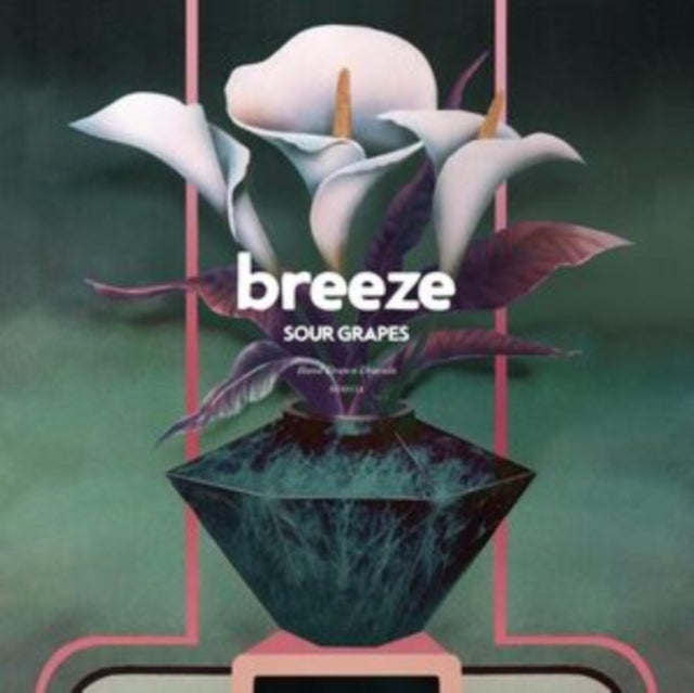 Breeze - Sour Grapes (Crushed Grape Vinyl) (Vinyl)