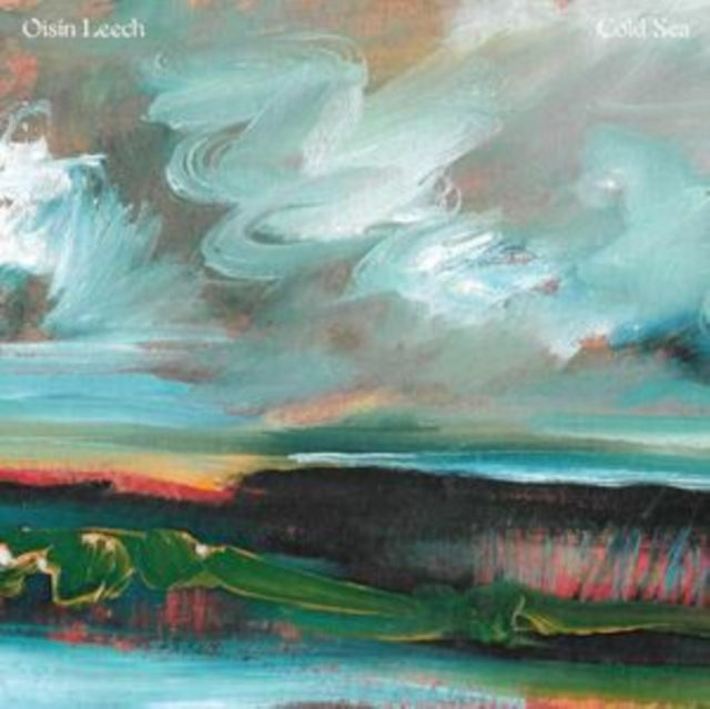 Oisin Leech - Cold Sea (Sea Glass Green Vinyl) (Vinyl)