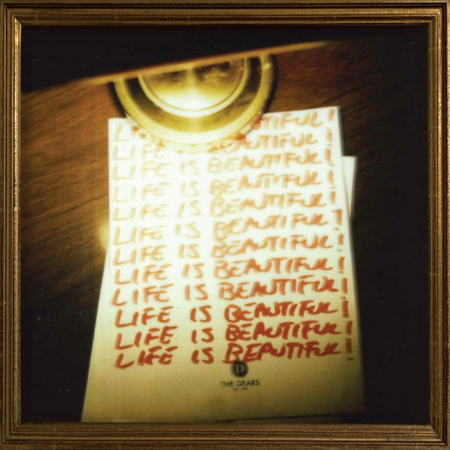 Dears - Life Is Beautiful! Life Is Beautiful! Life Is Beautiful! (Gold Vinyl) (Vinyl)