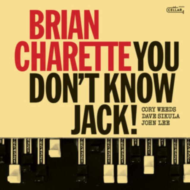 Brian Charette - You Dont Know Jack! (CD)