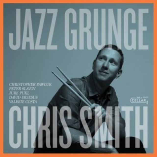 Chris Smith - Jazz Grunge (Vinyl)