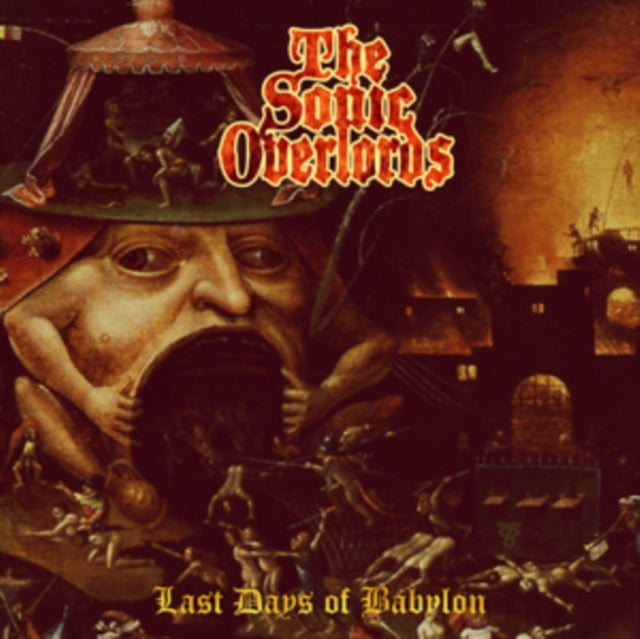 Sonic Overlords - Last Days Of Babylon (CD)