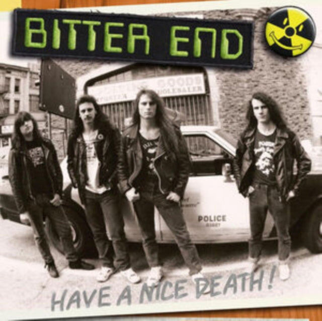 Bitter End - Have A Nice Death (Hazardous Sludge Vinyl) (Vinyl)