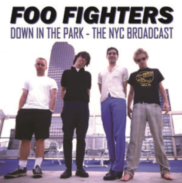 Foo Fighters - Down In The Park - The NYC Broadcast (Vinyl)