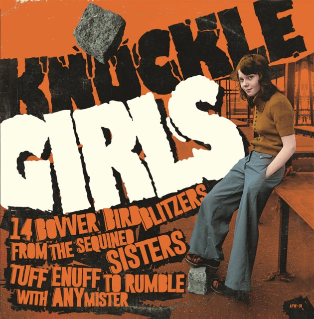 Various Artists - Knuckle Girls (14 Bovver Blitzers From The Sequined Sisters Tuff Enuff To Rumble With Any Mister) (Vinyl)