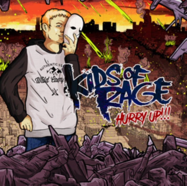 Kids Of Rage - Hurry Up! (CD)