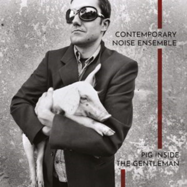 Contemporary Noise Ensemble - Pig Inside The Gentleman (Clear Vinyl) (Vinyl)