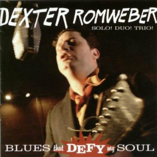 Dexter Romweber - Blues That Defy My Soul (CD)