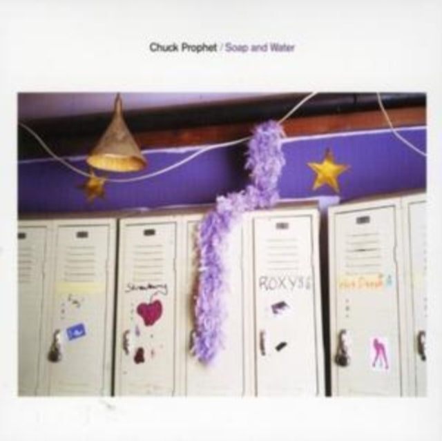 Chuck Prophet - Soap And Water (CD)