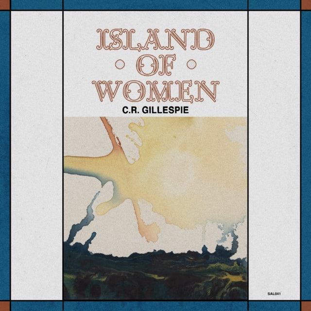 C.R. Gillespie - Island Of Women (Vinyl)