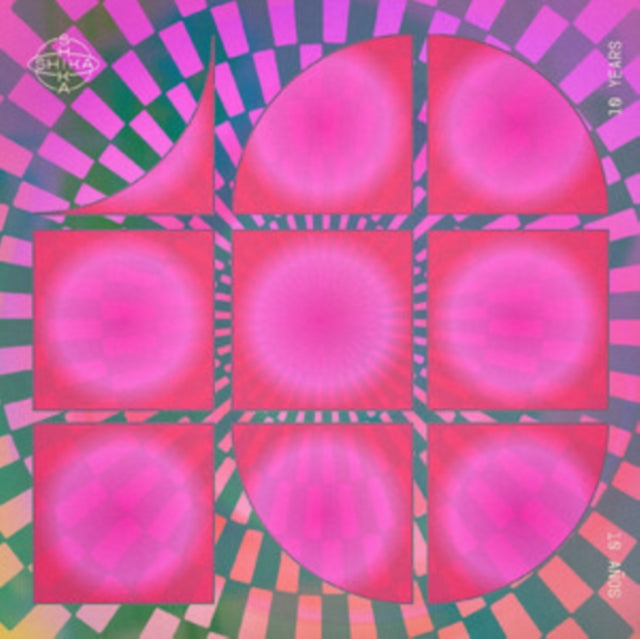 Various Artists - Shika Shika: 10 Years (Vinyl)