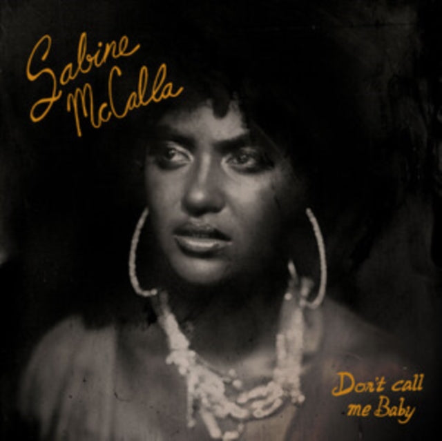 Sabine McCalla - Don't Call Me Baby (Orange/Black Marble Vinyl) (Vinyl)