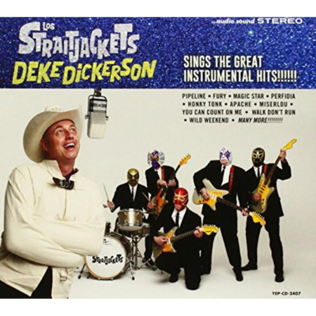 Los Straitjackets - Deke Dickerson Sings The Great Instrumental Hits (CD)