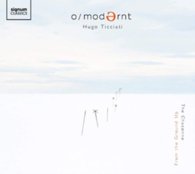 Hugo Ticciati & O/Modernt - From The Ground Up: The Chaconne (CD)