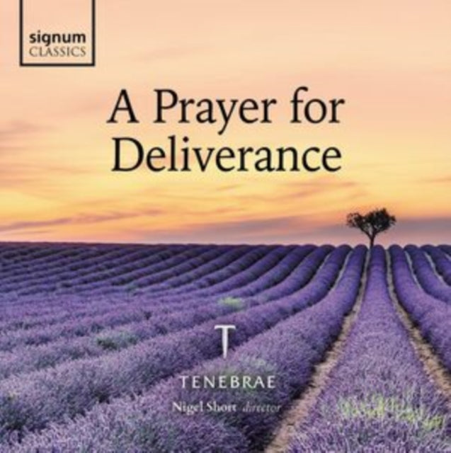 Tenebrae / Nigel Short - A Prayer For Deliverance (CD)