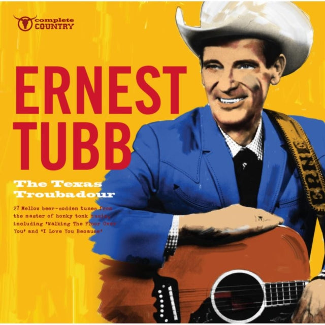 Ernest Tubb - The Texas Troubadour (CD)