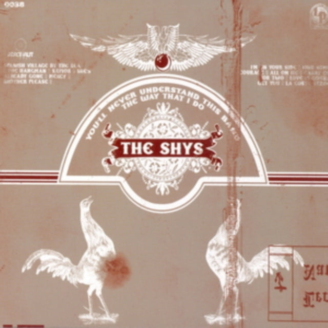 Shys - Youll Never Understand This Band The Way That I Do (CD)
