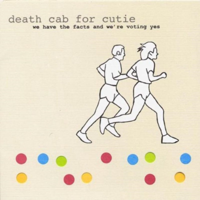 Death Cab For Cutie - We Have The Facts And Were Voting Yes (CD)