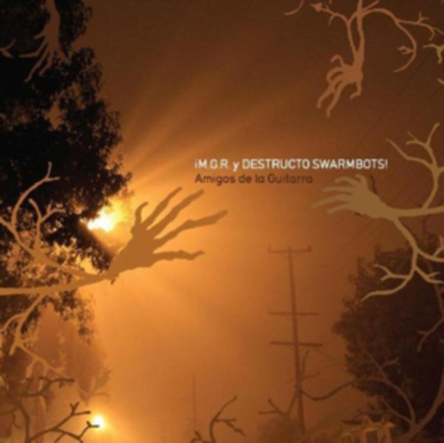 Mgr Y Destructo Swarmbots - Amigos De La Guitarra (CD)