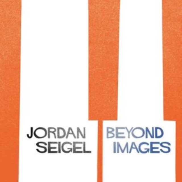 Jordan Seigel - Beyond Images (Vinyl)