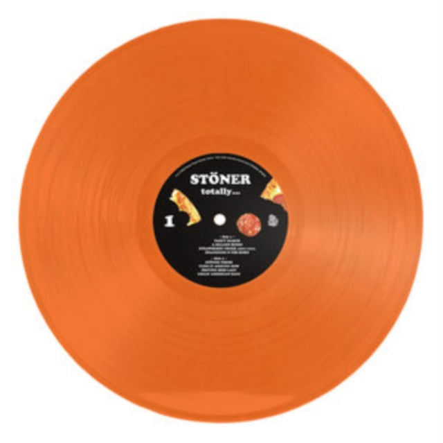Stoner - Totally... (Orange Vinyl) (Vinyl)