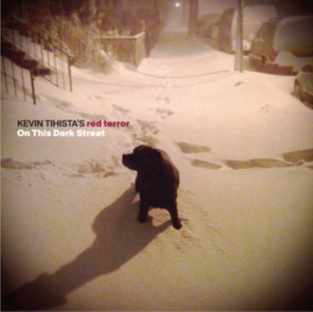 Kevin Tihistas Red Terror - On This Dark Street (CD)