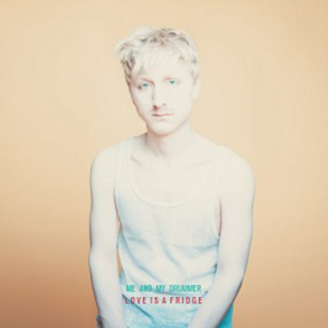 Me And My Drummer - Love Is A Fridge (CD)