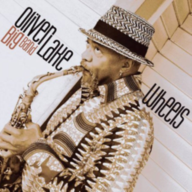 Oliver Lake - Wheels (CD)