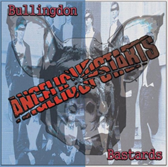 Angelic Upstarts - Bullingdon Bastards (CD)
