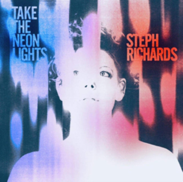 Steph Richards - Take The Neon Lights (CD)