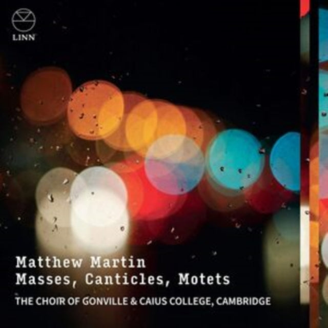 Choir Of Gonville & Caius College / Cambridge - Matthew Martin: Masses / Canticles / Motets (CD)