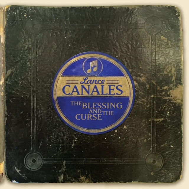 Lance Canales - The Blessing And The Curse (CD)