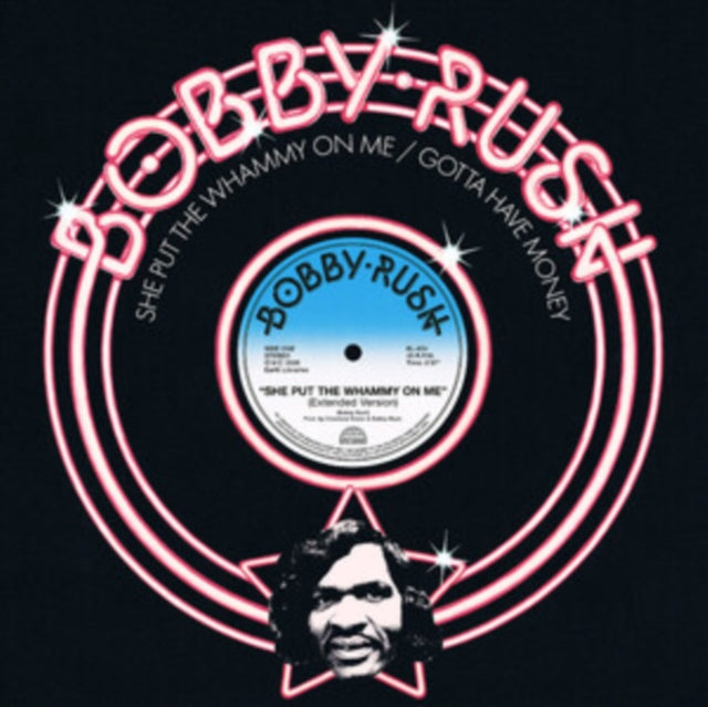 Bobby Rush - She Put The Whammy On Me / Gotta Have Money (Vinyl)